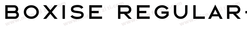 Boxise Regular字体转换